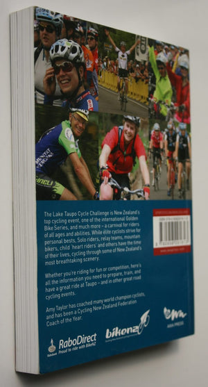 Lake Taupo Cycle Challenge. The Ultimate Guide By Amy Taylor