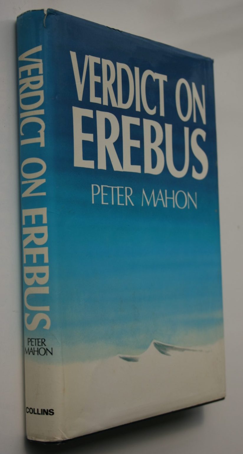 Verdict on Erebus. by Peter Mahon - Hardback (1984) 1st edition