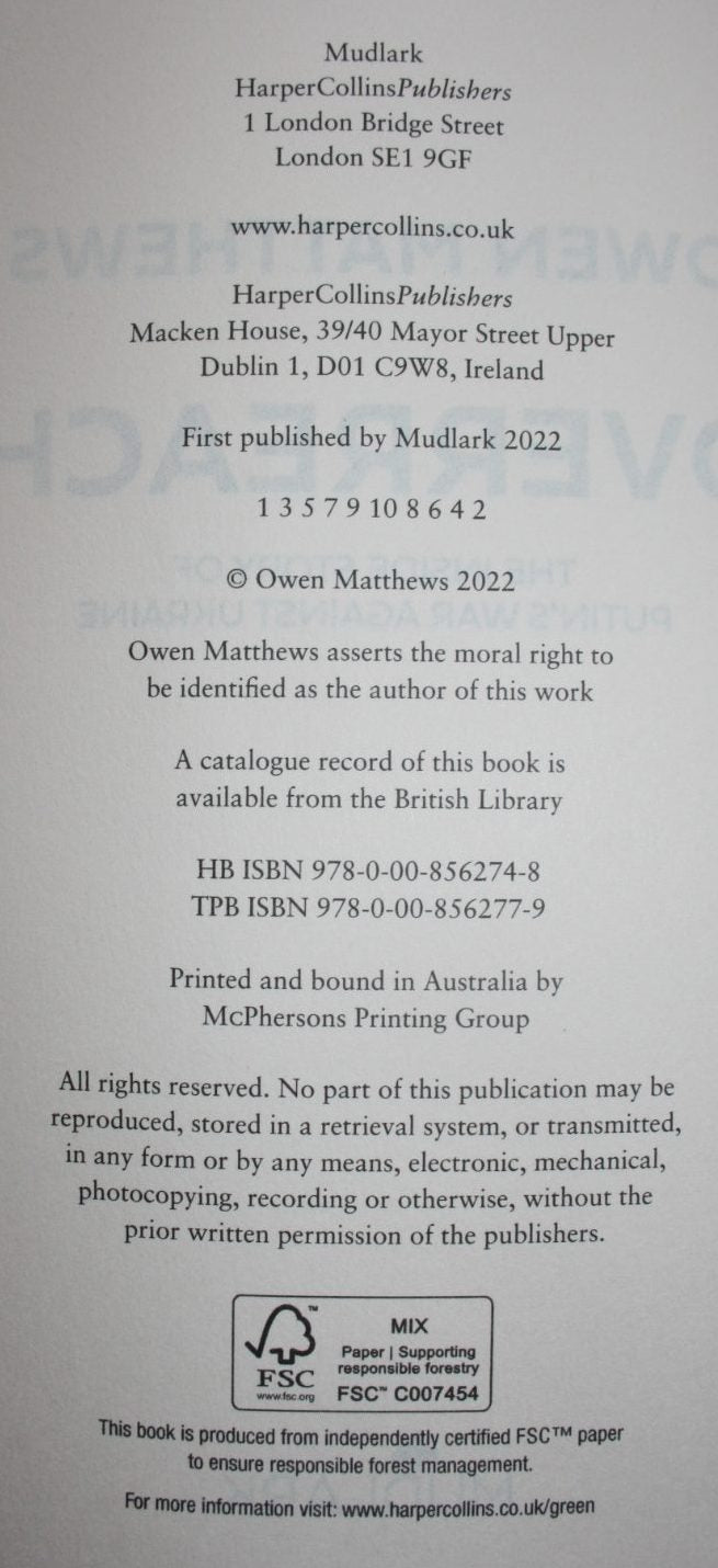 Overreach The Inside Story of Putin's War Against Ukraine By Matthews, Owen.