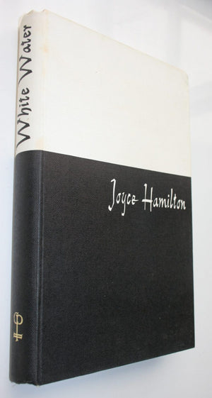 White Water. The Colorado Jet Boat Expedition 1960. By Joyce Hamilton (1963)