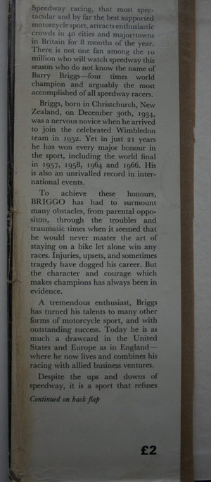 BRIGGO - Barry Briggs Speedway Champion: His Own Story by Barry Briggs.