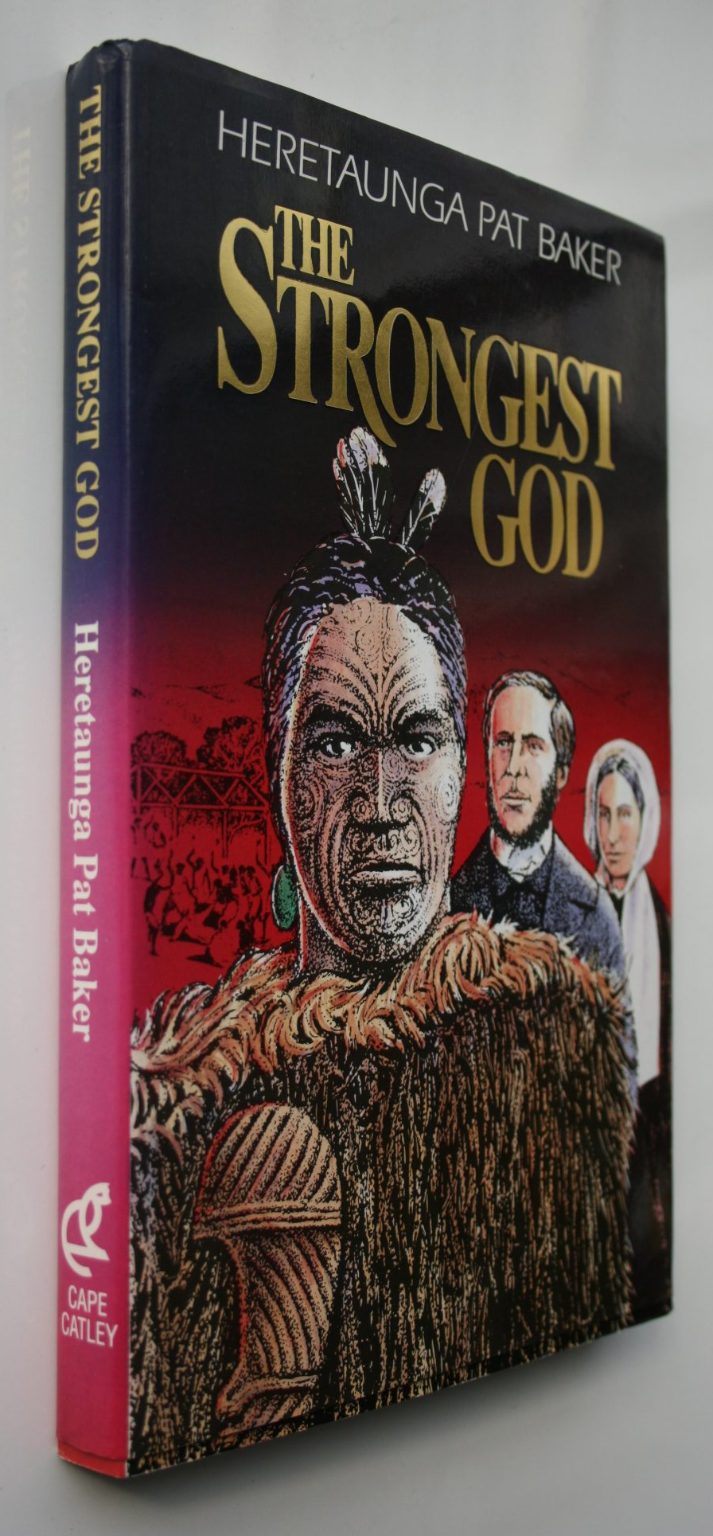 The Strongest God By Heretaunga Pat Baker.  SCARCE.