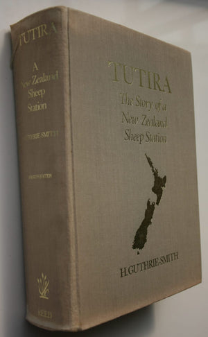 Tutira : The Story of a New Zealand Sheep Station by H Guthrie Smith.