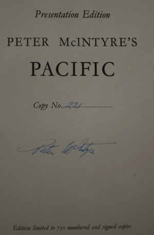 Peter McIntyre's Pacific. 1966. SCARCE SIGNED LIMITED NUMBERED 'PRESENTATION' EDITION. 221/750.