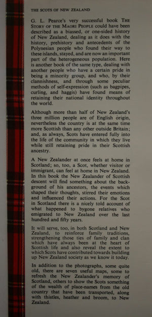 The Scots of New Zealand BY G L Pearce. SIGNED BY AUTHOR.