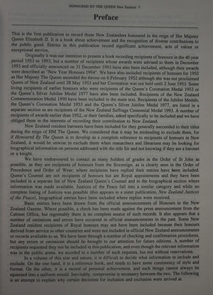 Honoured by the Queen--New Zealand: Recipients of honours, 1953-1993 and royal appointments to the Privy Council, as Queen's Counsel, and as justices of the peace. By Alister Taylor.