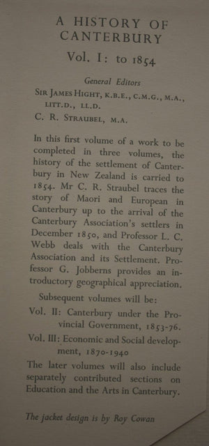 A History of Canterbury : Volume I: To 1854 James Hight, C R Straubel (editors).