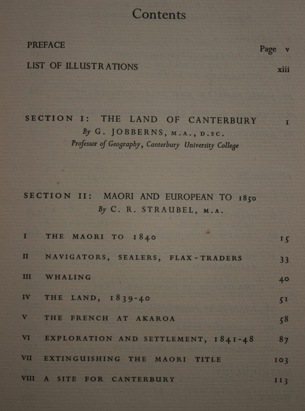 A History of Canterbury : Volume I: To 1854 James Hight, C R Straubel (editors).