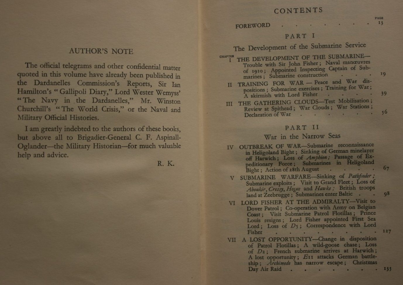 The Naval Memoirs of Admiral of the Fleet, Roger Keyes: Narrow Seas to Dardanelles 1910-1915 by Sir Roger Keyes.