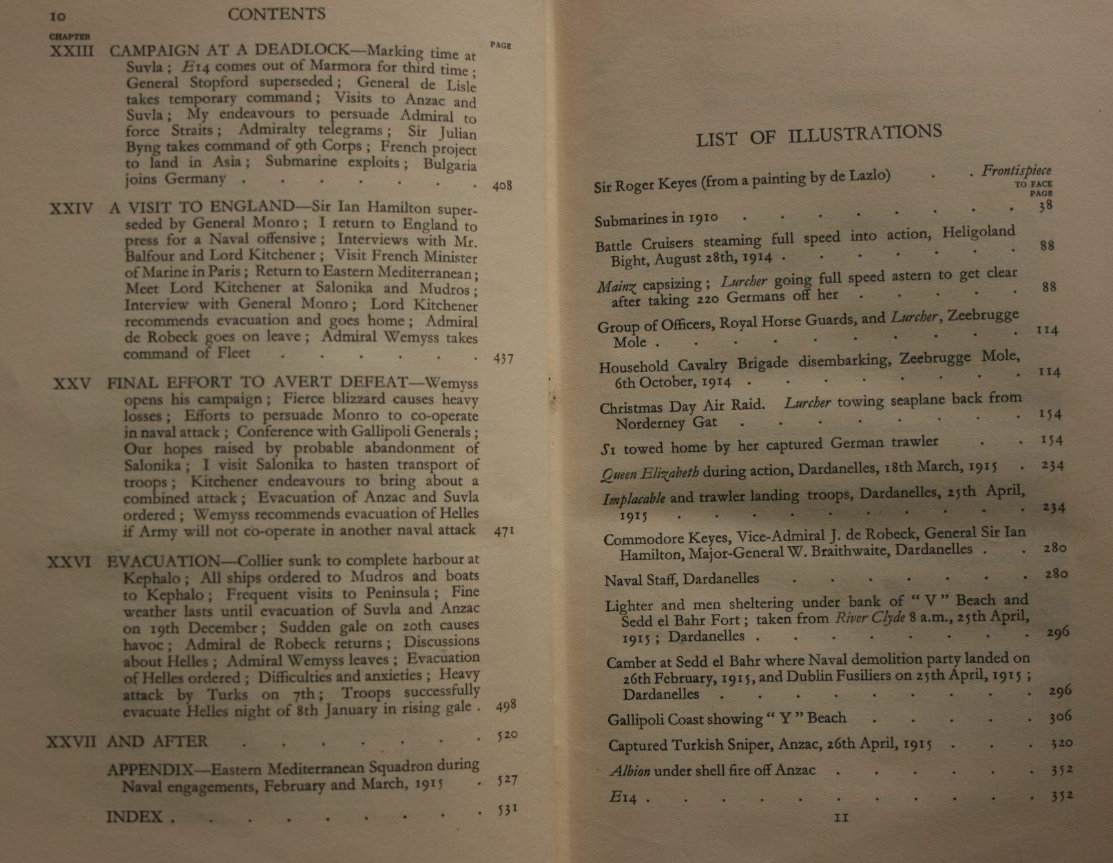 The Naval Memoirs of Admiral of the Fleet, Roger Keyes: Narrow Seas to Dardanelles 1910-1915 by Sir Roger Keyes.