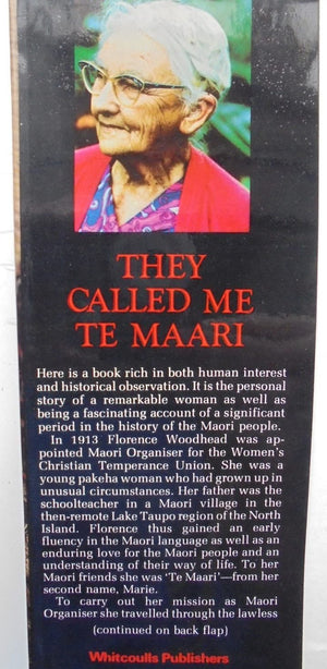 They Called Me Te Maari. By Florence Harsant. 1979, First Edition.