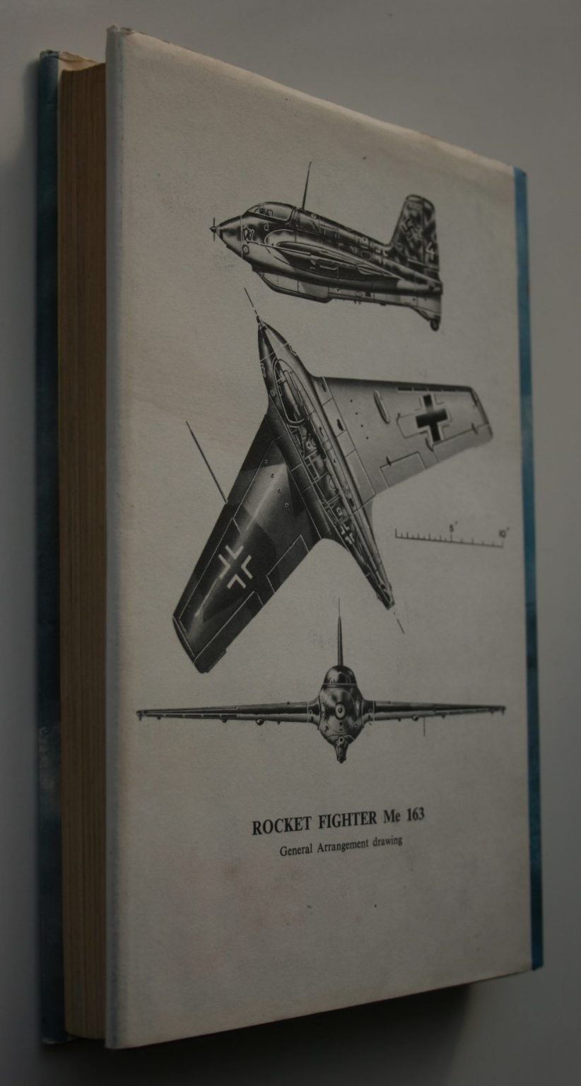 Rocket Fighter - The Story of the Me 163 by Mano Ziegler.