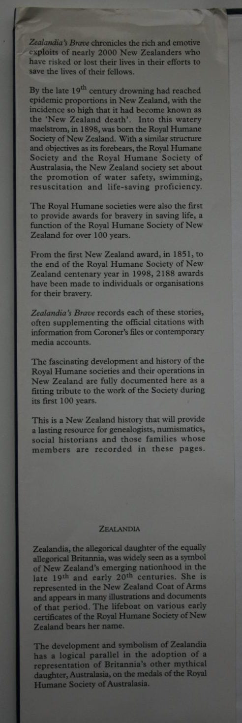 Zealandia's Brave: The Royal Humane Societies in New Zealand 1850 to 1998. by John D Wills.