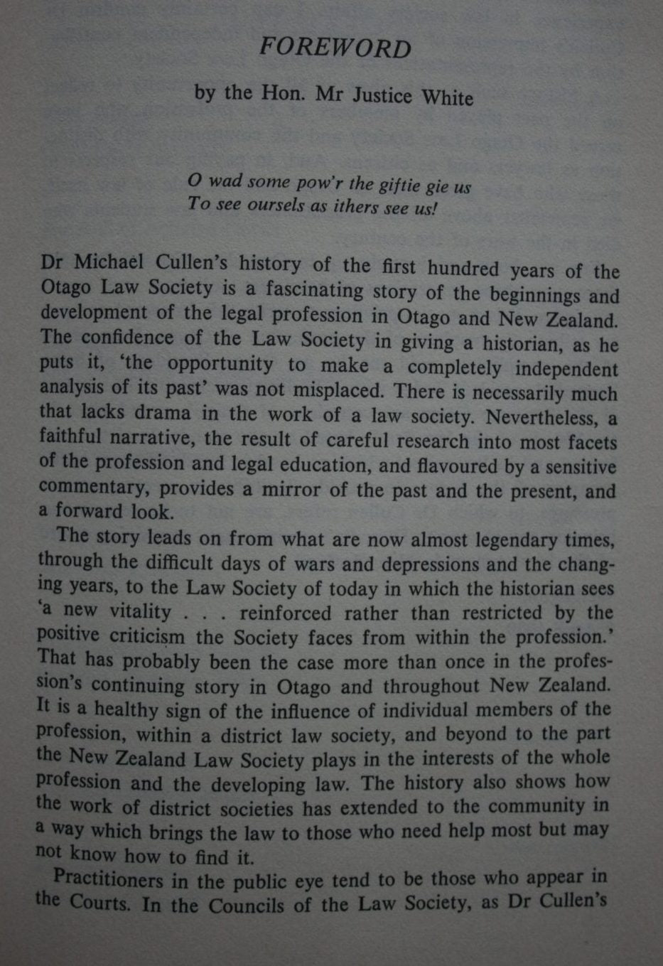 Lawfully Occupied: The Centennial History of the Otago District Law Society by M J Cullen.