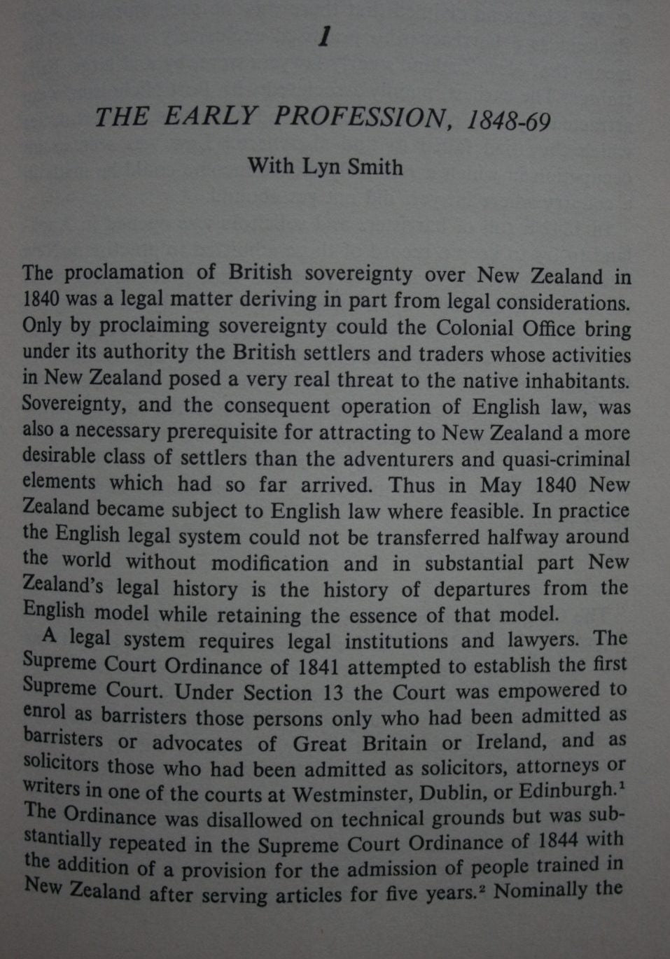 Lawfully Occupied: The Centennial History of the Otago District Law Society by M J Cullen.