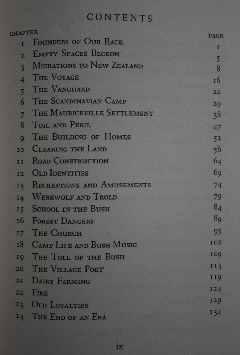 Forest Homes: The Story of the Scandinavian Settlements in the Forty Mile Bush, New Zealand. By G C Petersen. SCARCE.