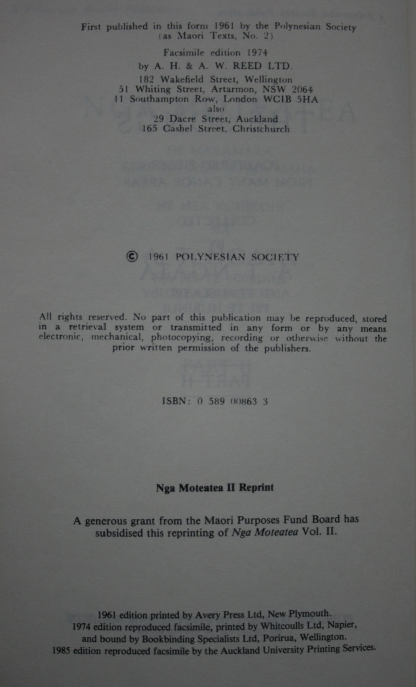 Nga Moteatea The songs. Tribal Songs of the Maori, scattered pieces from many canoe areas. Part. 2 (part II) collected by A T Ngata and translated by Pei Te Hurinui.