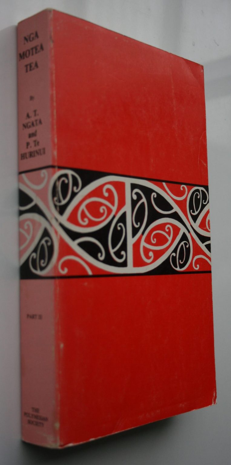 Nga Moteatea The songs. Tribal Songs of the Maori, scattered pieces from many canoe areas. Part. 3 (part III) collected by A T Ngata and translated by Pei Te Hurinui.