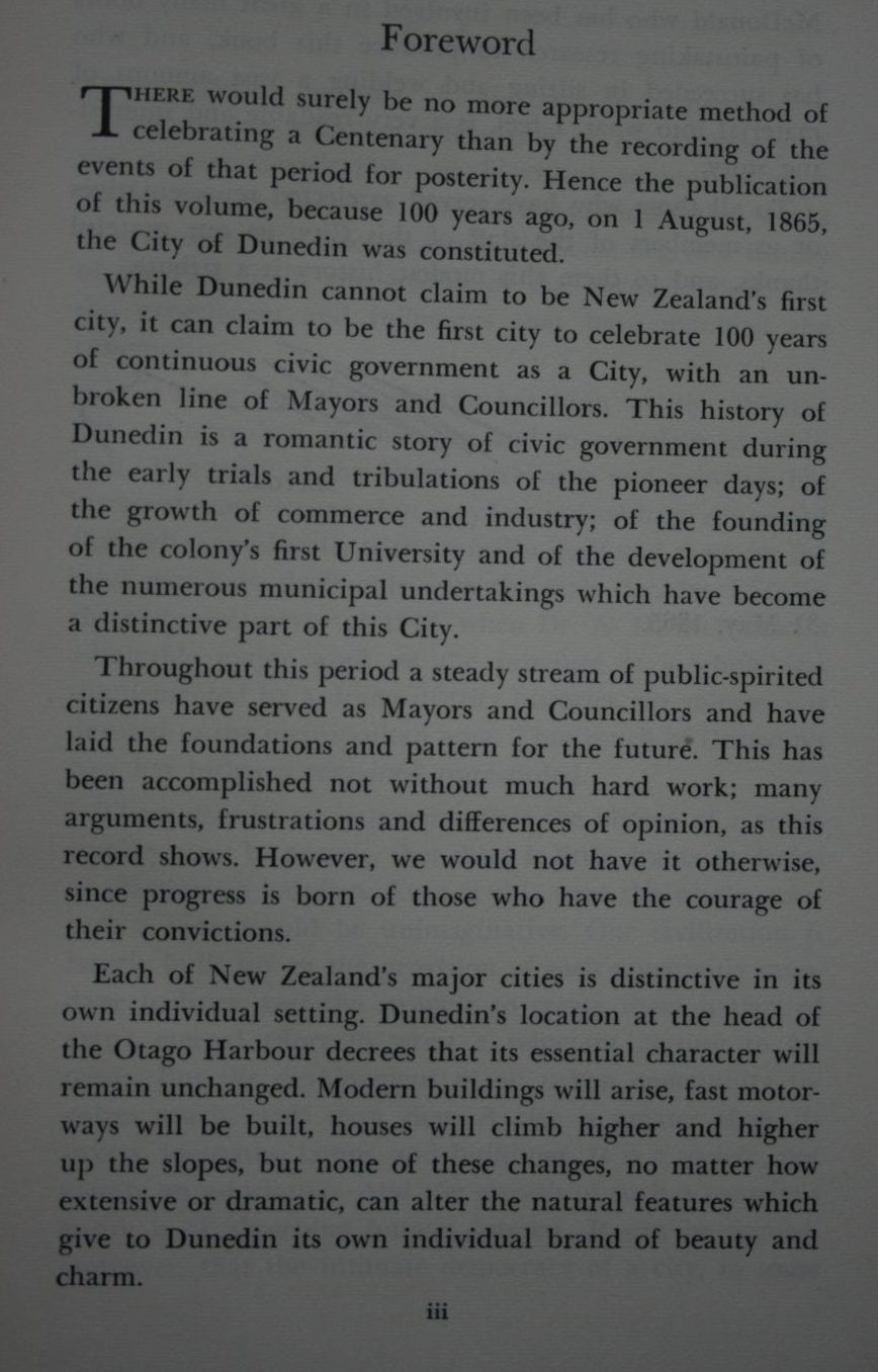 City of Dunedin. A Century of Civic Enterprise. By K. C. McDonald.