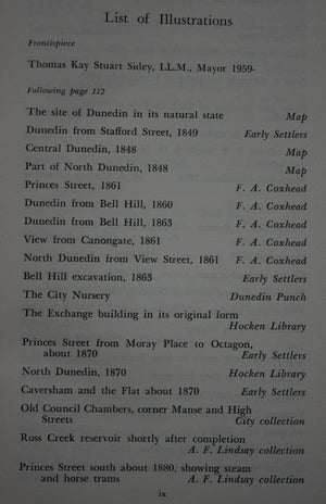 City of Dunedin. A Century of Civic Enterprise. By K. C. McDonald.