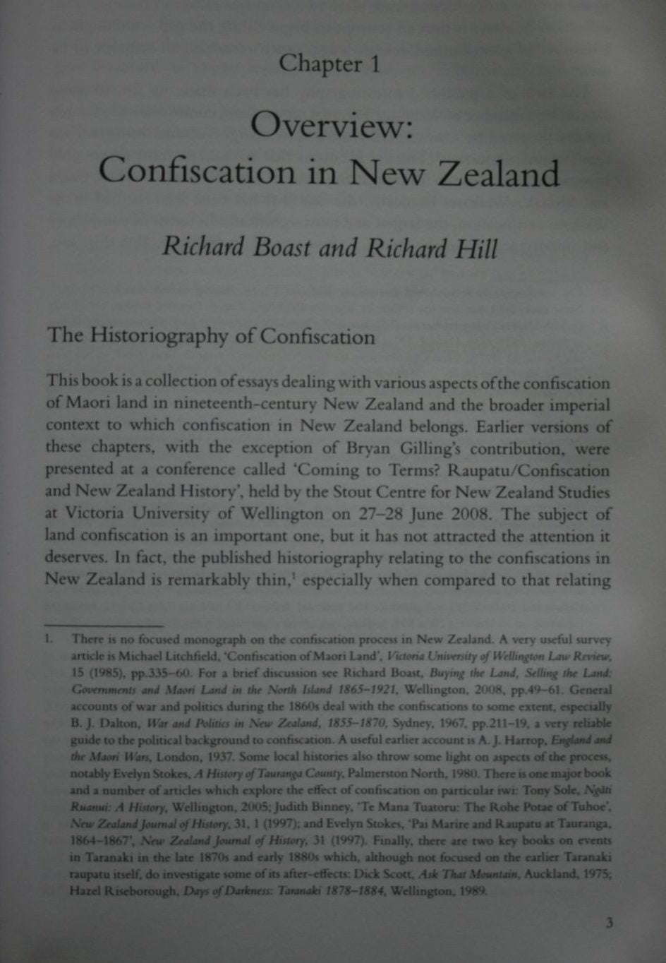 Raupatu. The Confiscation of Maori Land By Richard Boast, Richard S. Hill