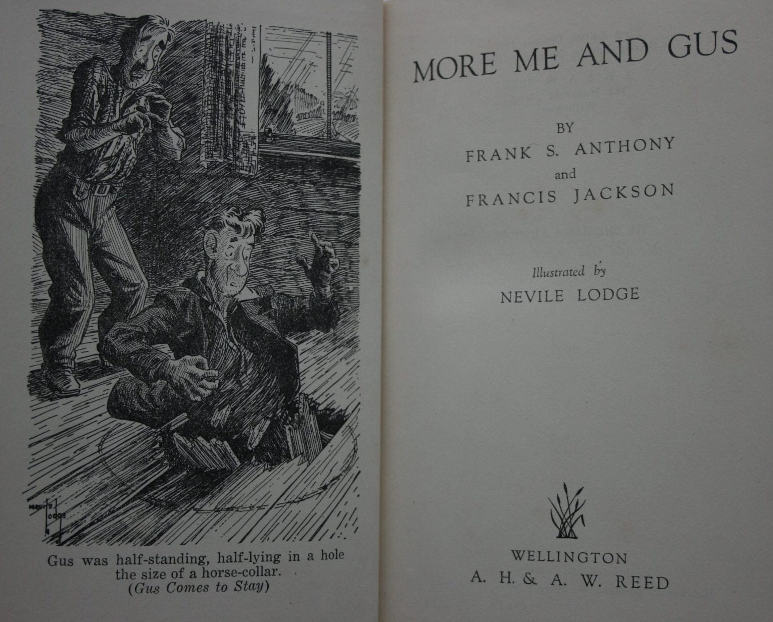 More Me And Gus. By Frank S Anthony, Francis Jackson Illustrated by Nevile Lodge.