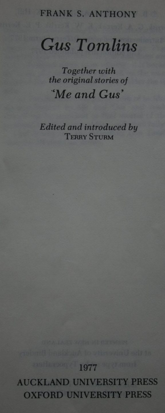 More Me and Gus. Gus Tomlins. Me and Gus (two books) Frank S Anthony, Francis Jackson Illustrated by Nevile Lodge.