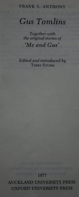 More Me and Gus. Gus Tomlins. Me and Gus (two books) Frank S Anthony, Francis Jackson Illustrated by Nevile Lodge.