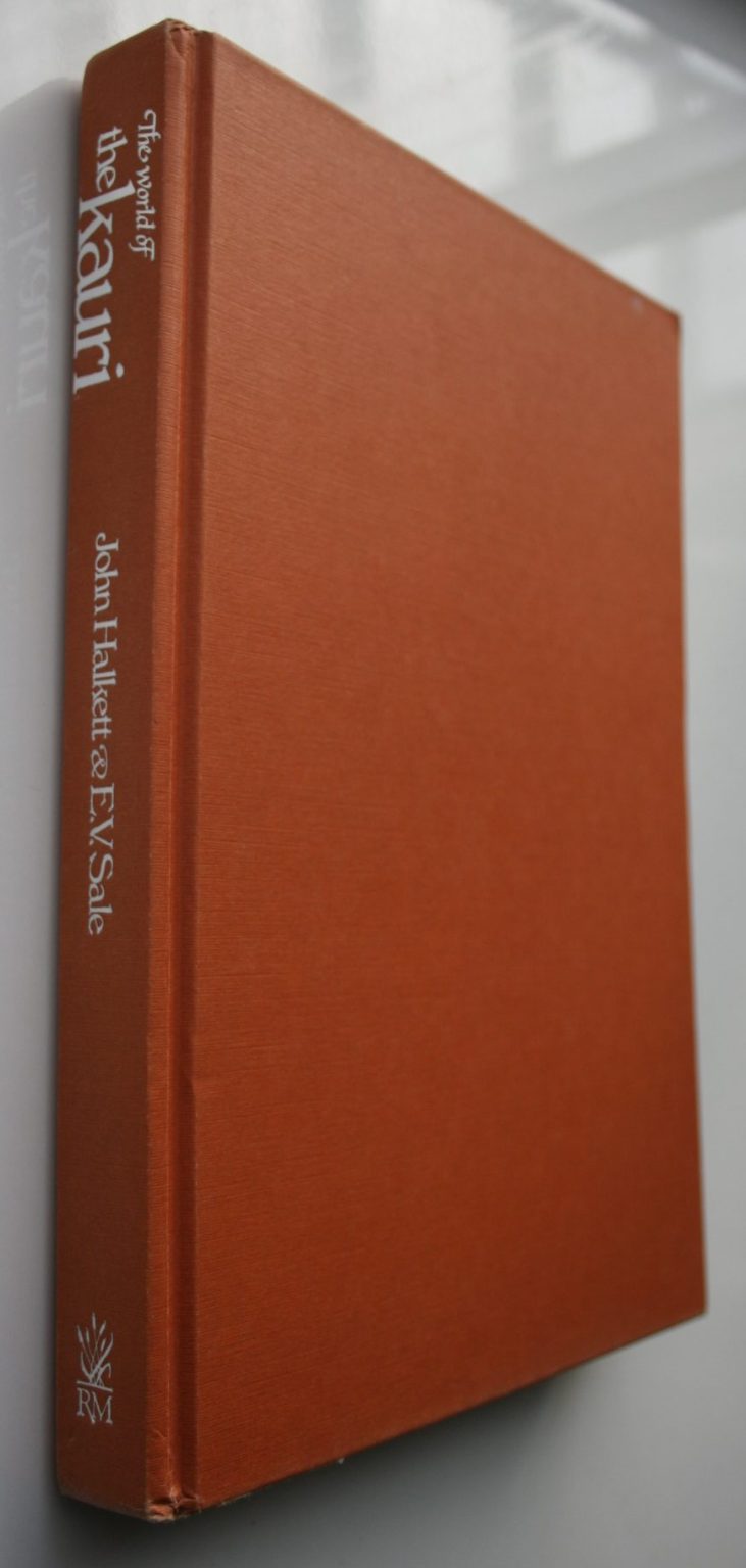 The world of the Kauri by HALKETT, John &amp; SALE, E.V.