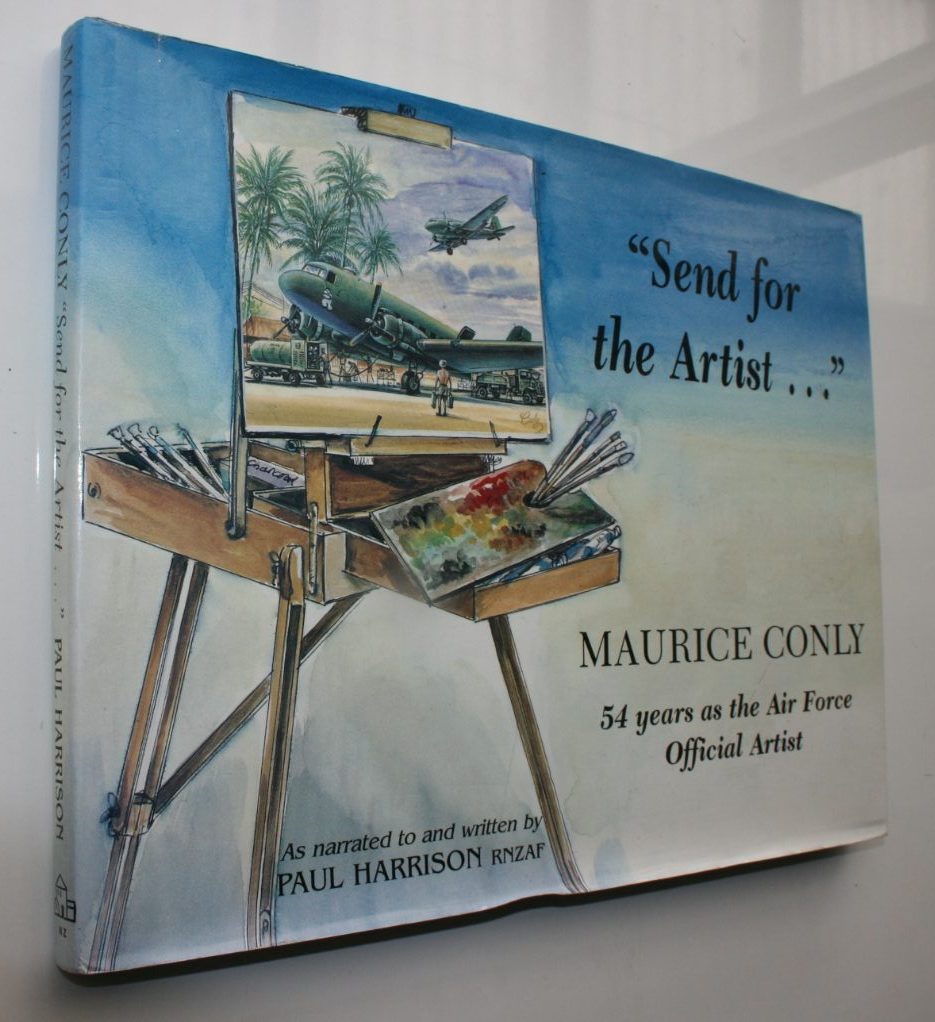 Send for the Artist. By Maurice Conly, Paul Harrison (Edited by)