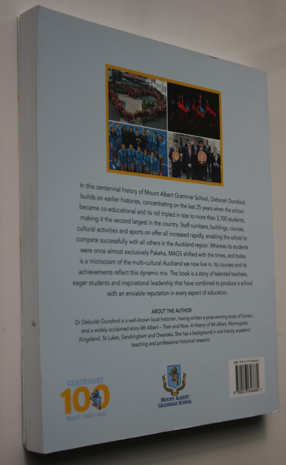 Change and Tradition Mount Albert Grammar School 100 Years by Deborah Dunsford.