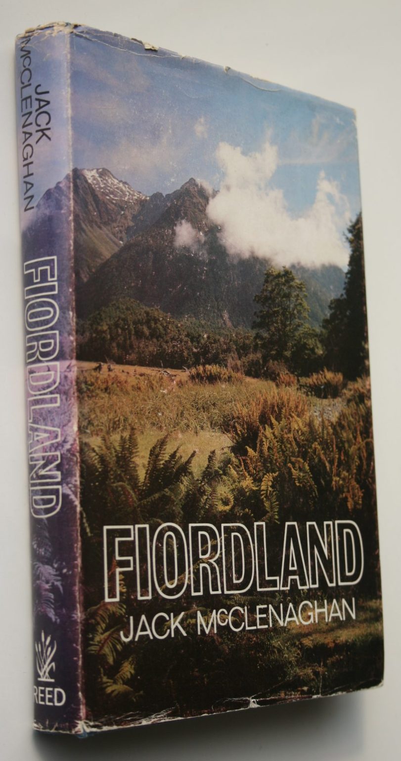 Fiordland by Jack McClenaghan. 1966, first edition.