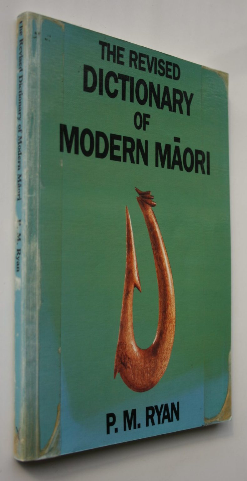 Modern Maori. Book 1 & 2 & revised dictionary. by M. Ryan