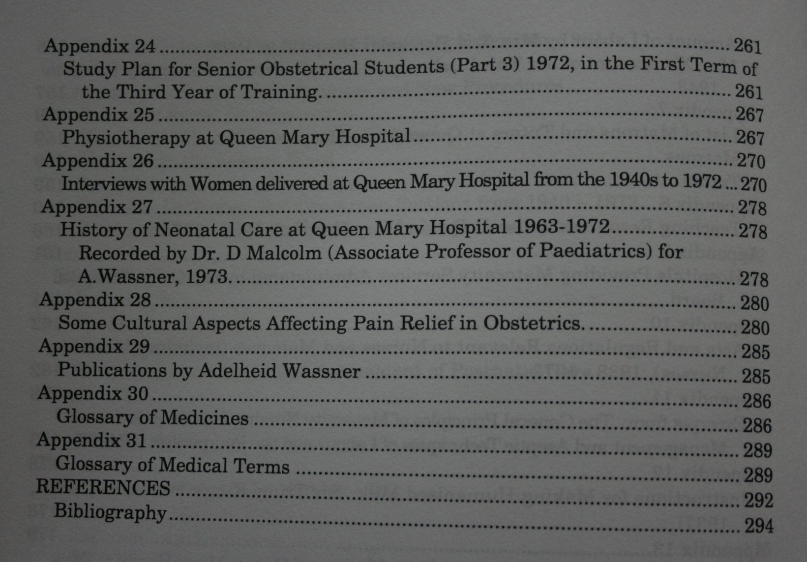 Labour of Love Childbirth at Dunedin Hospital, 1862-1972 by Adelheid Wassner. SIGNED BY AUTHOR.