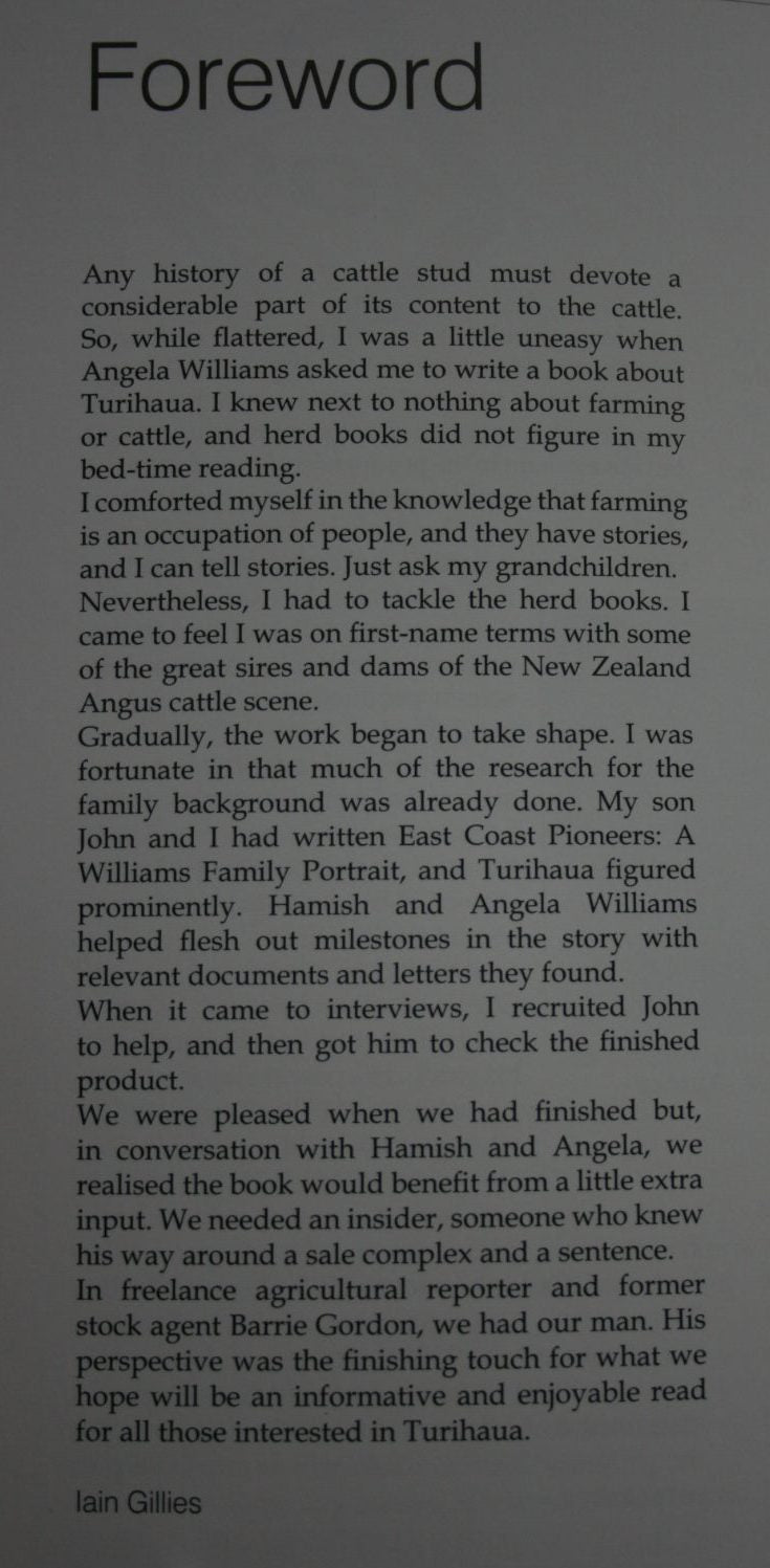 One hundred years of Turihaua Angus by Iain and John Gillies, with a stock agent's perspective by Barrie Gordon.