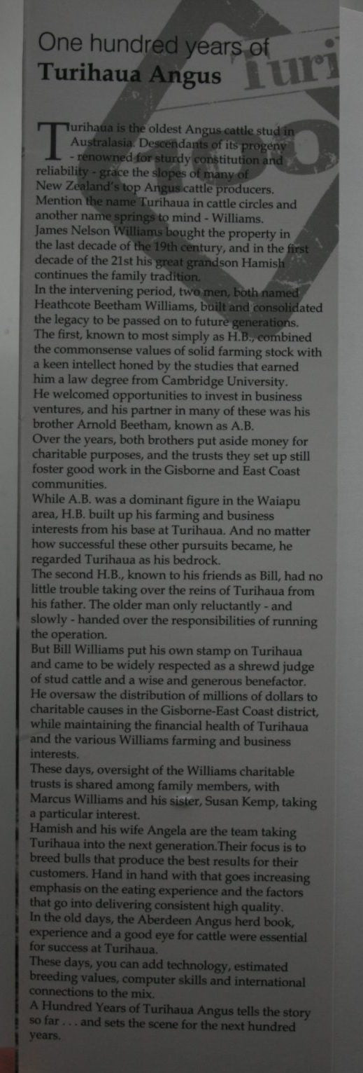 One hundred years of Turihaua Angus by Iain and John Gillies, with a stock agent's perspective by Barrie Gordon.