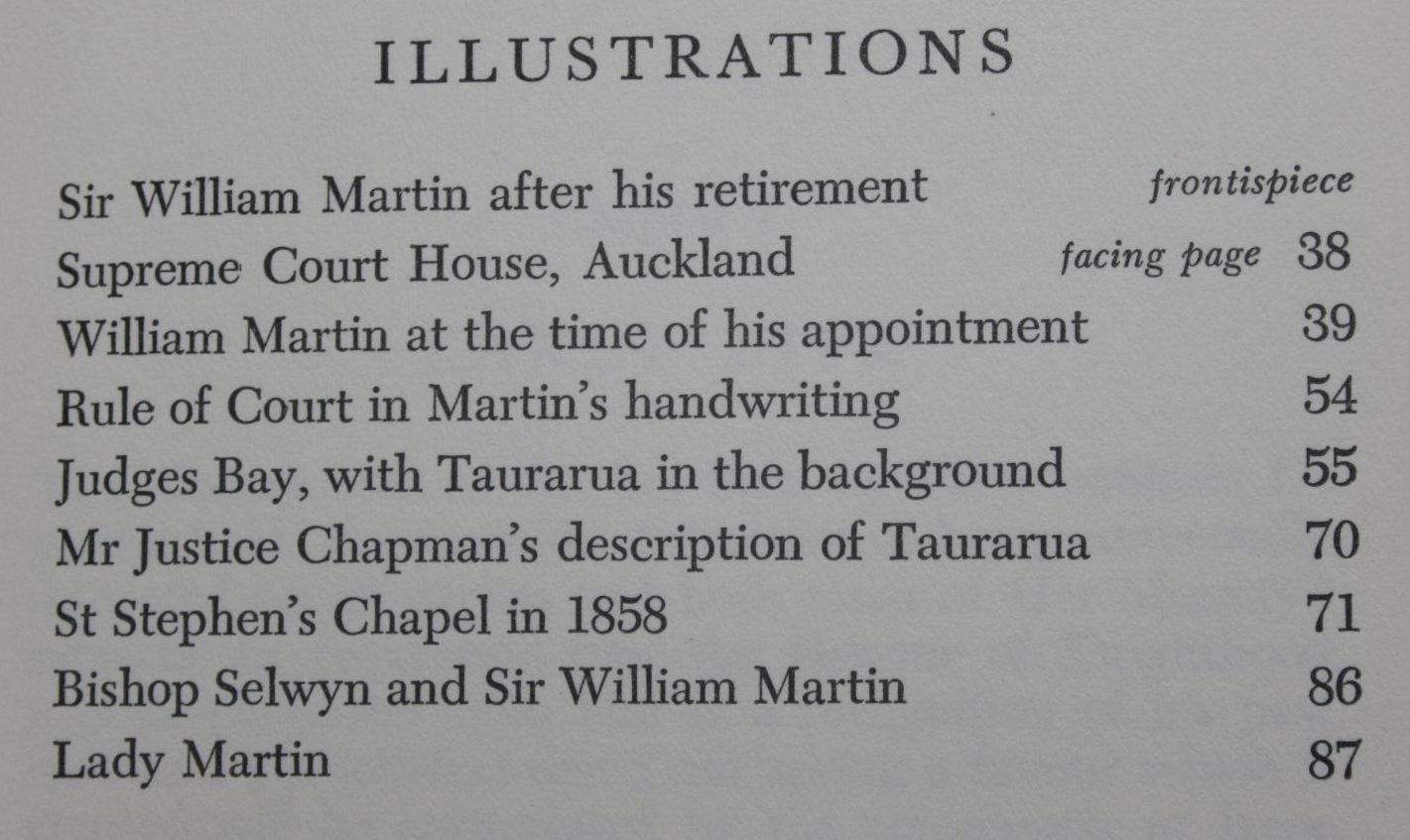 Sir William Martin: The Life of the First Chief Justice of New Zealand BY Guy Lennard. 1961, first edition. SCARCE.