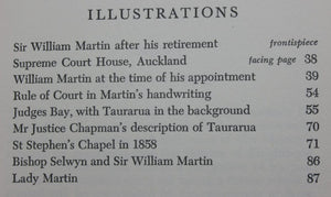 Sir William Martin: The Life of the First Chief Justice of New Zealand BY Guy Lennard. 1961, first edition. SCARCE.