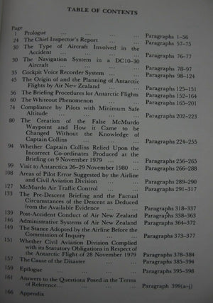 Report of the Royal Commission To Inquire Into the Crash on Mount Erebus, Antarctica of a DC10 Aircraft Operated By Air New Zealand Limited 1981.