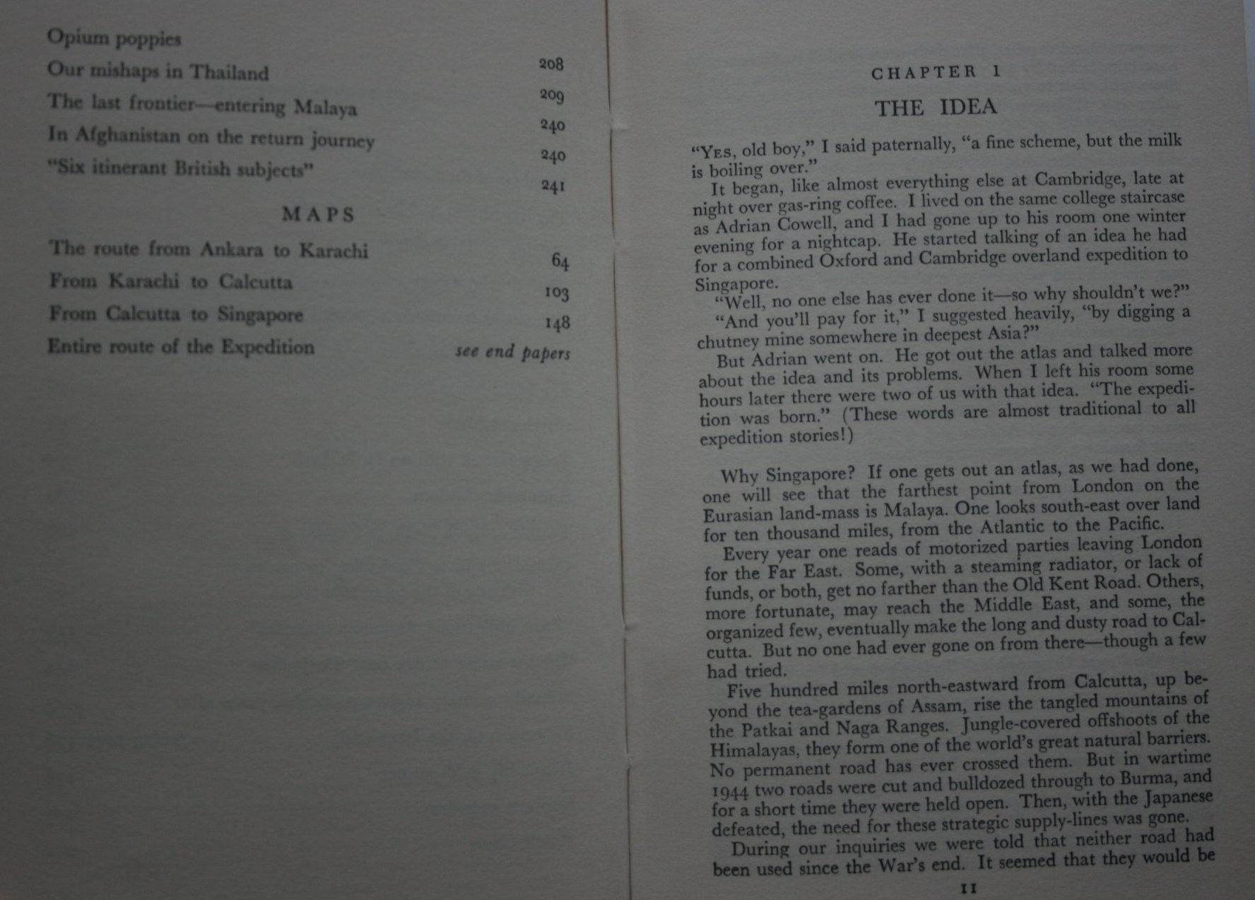 First Overland The story of the Oxford and Cambridge Far Eastern Expedition by Tim Slessor.