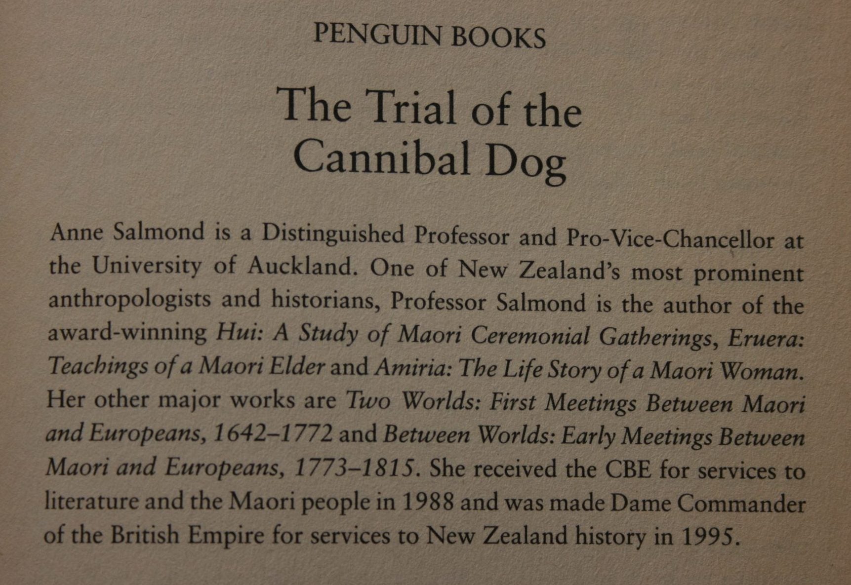 The Trial of the Cannibal Dog. Captain Cook in the South Seas. By Anne Salmond.