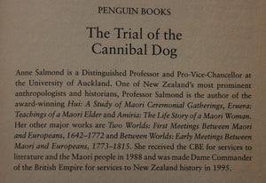 The Trial of the Cannibal Dog. Captain Cook in the South Seas. By Anne Salmond.