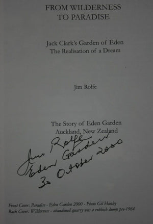 Eden Garden from Wilderness to Paradise. SIGNED By Jim Rolfe