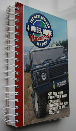 The New Zealand 4 Wheel Drive Handbook By Ken Sibly