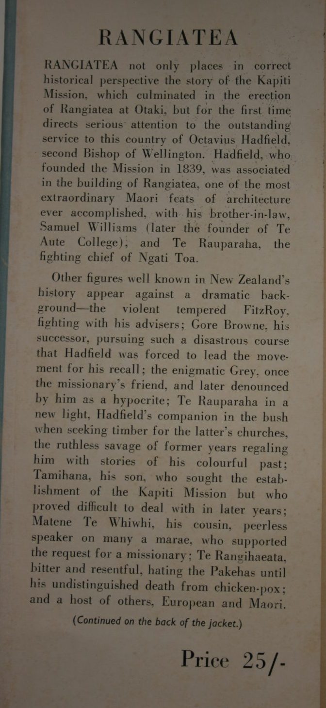 Rangiatea. The Story of the Otaki Church its First pastor and its People by Eric Ramsden.  1951, First Edition.