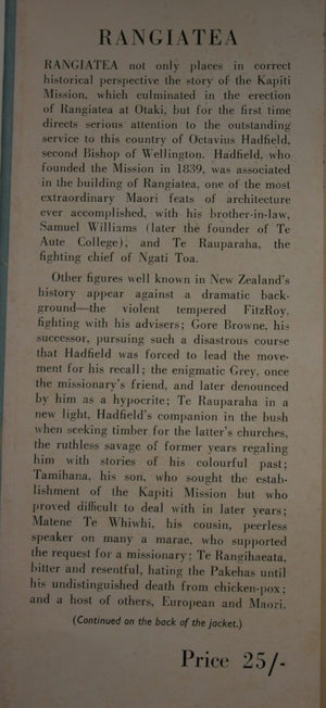 Rangiatea. The Story of the Otaki Church its First pastor and its People by Eric Ramsden.  1951, First Edition.