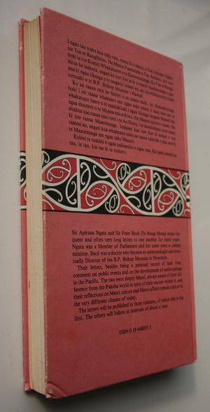 Na To Hoa Aroha: From Your Dear Friend: The Correspondence Between Sir Apirana Ngata and Sir Peter Buck, Volume 1 (1925-1929) Edited by M. P. K. Sorrenson. 1986, First Edition. VERY SCARCE.