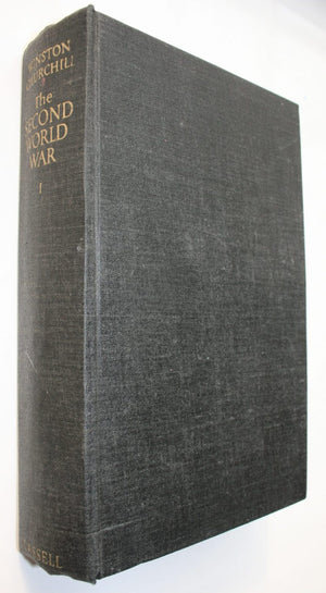 The Second World War Volumes 1 - 5. by Winston S. Churchill. ALL ARE FIRST AUSTRALIAN EDITIONS.