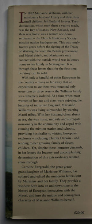 Letters from the Bay of Islands, The Story of Marianne Williams by Caroline Fitzgerald [editor]. first edition. SCARCE IN HARDBACK.