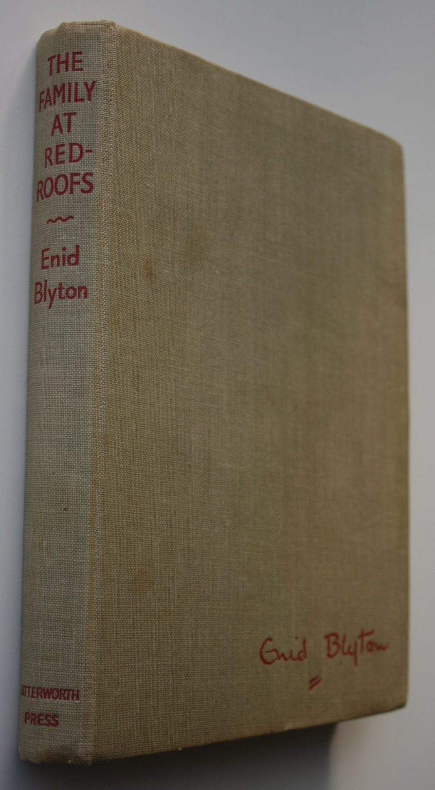 The Family At Red-Roofs. by Enid Blyton. 1945 First Edition with jacket
